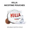 Killa nicotine pouches double dutch cold