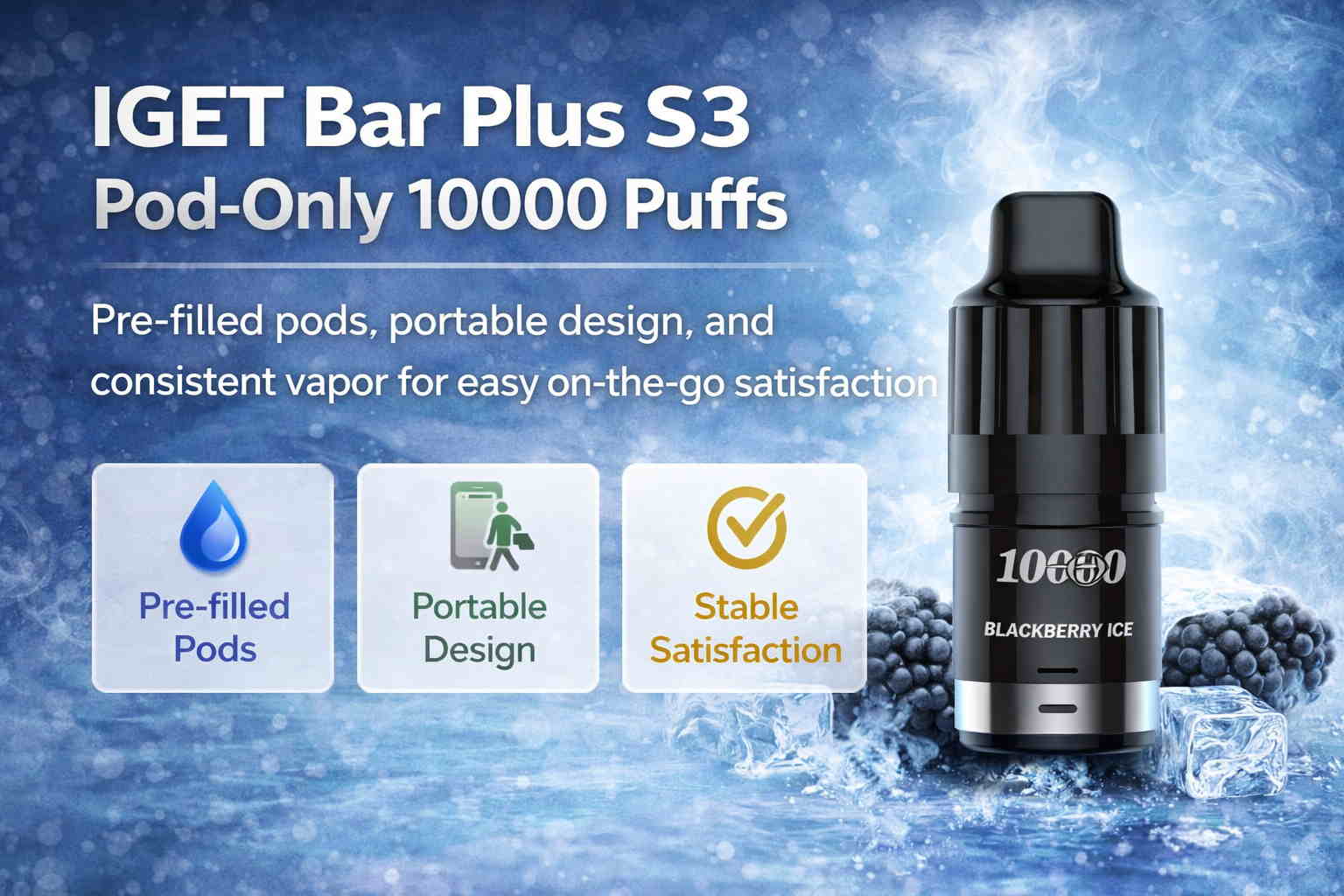 IGET Bar Plus S3 Pod-Only 10000 Puffs