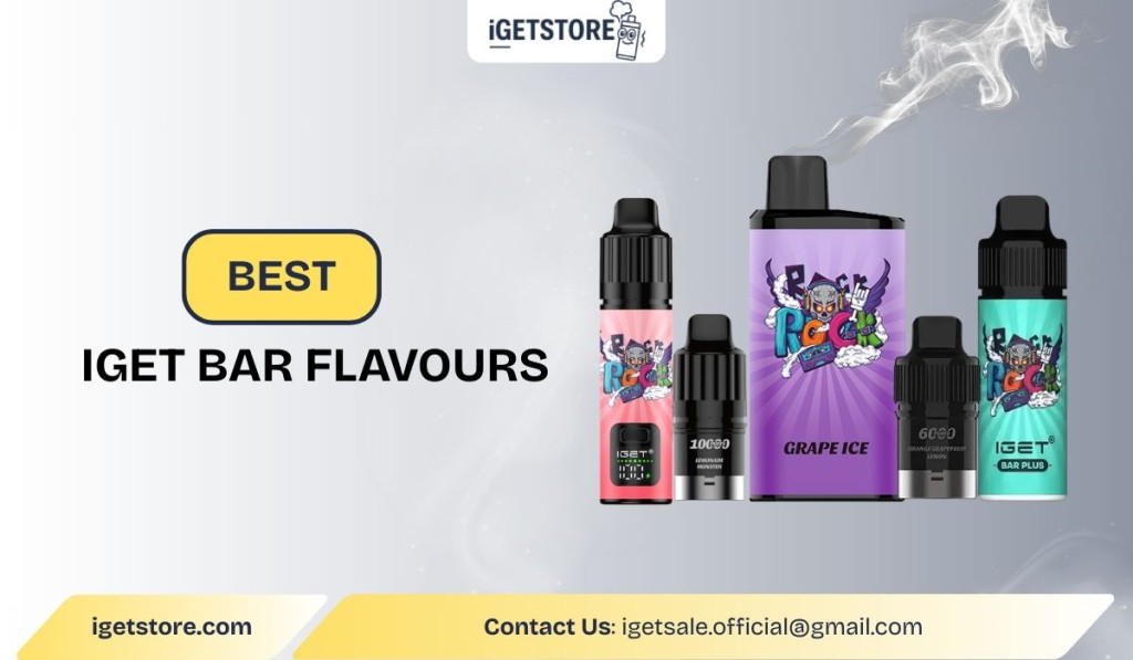 Top 8 Best IGET Bar Flavours To Choose From